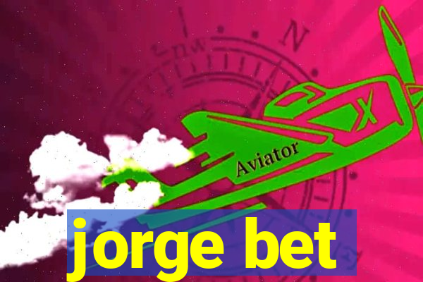 jorge bet